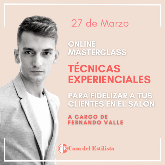 Masterclass Marketing para Peluquerías: Técnicas experienciales para fidelizar a tus clientes.